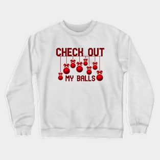 Check out my Christmas Balls Crewneck Sweatshirt